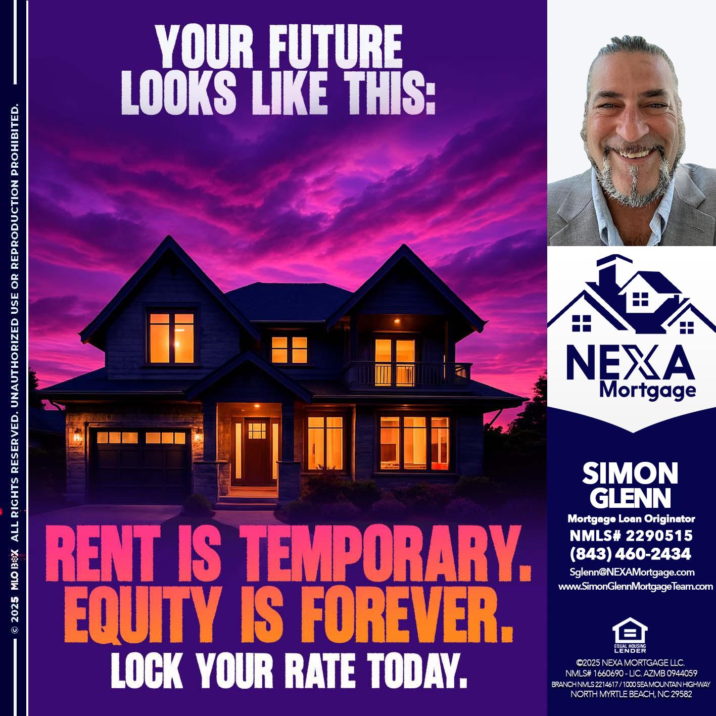 YOUR FUTURE - Simon Glenn -Mortgage Broker Loan Originator