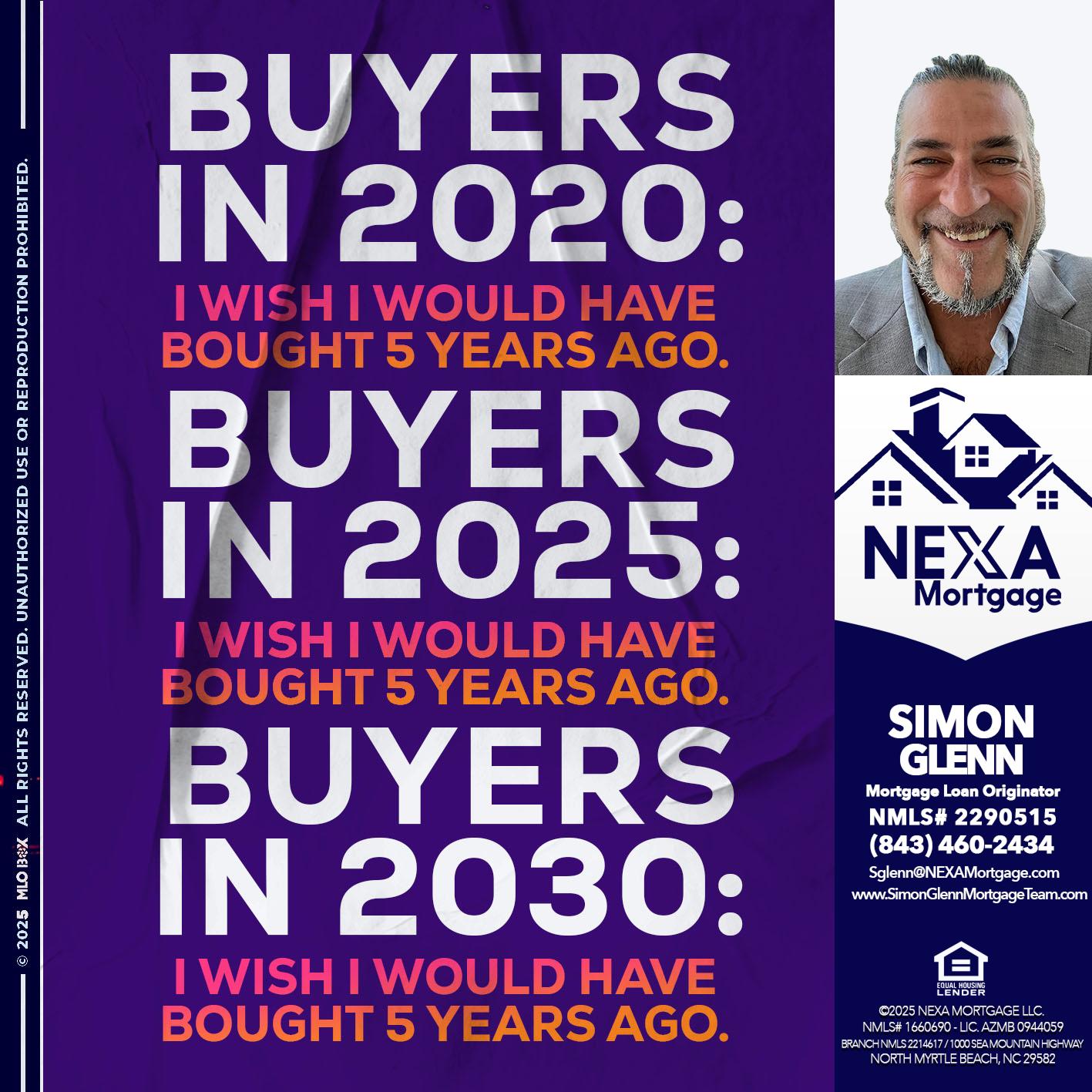 BUYERS IN 2020 - Simon Glenn -Mortgage Broker Loan Originator