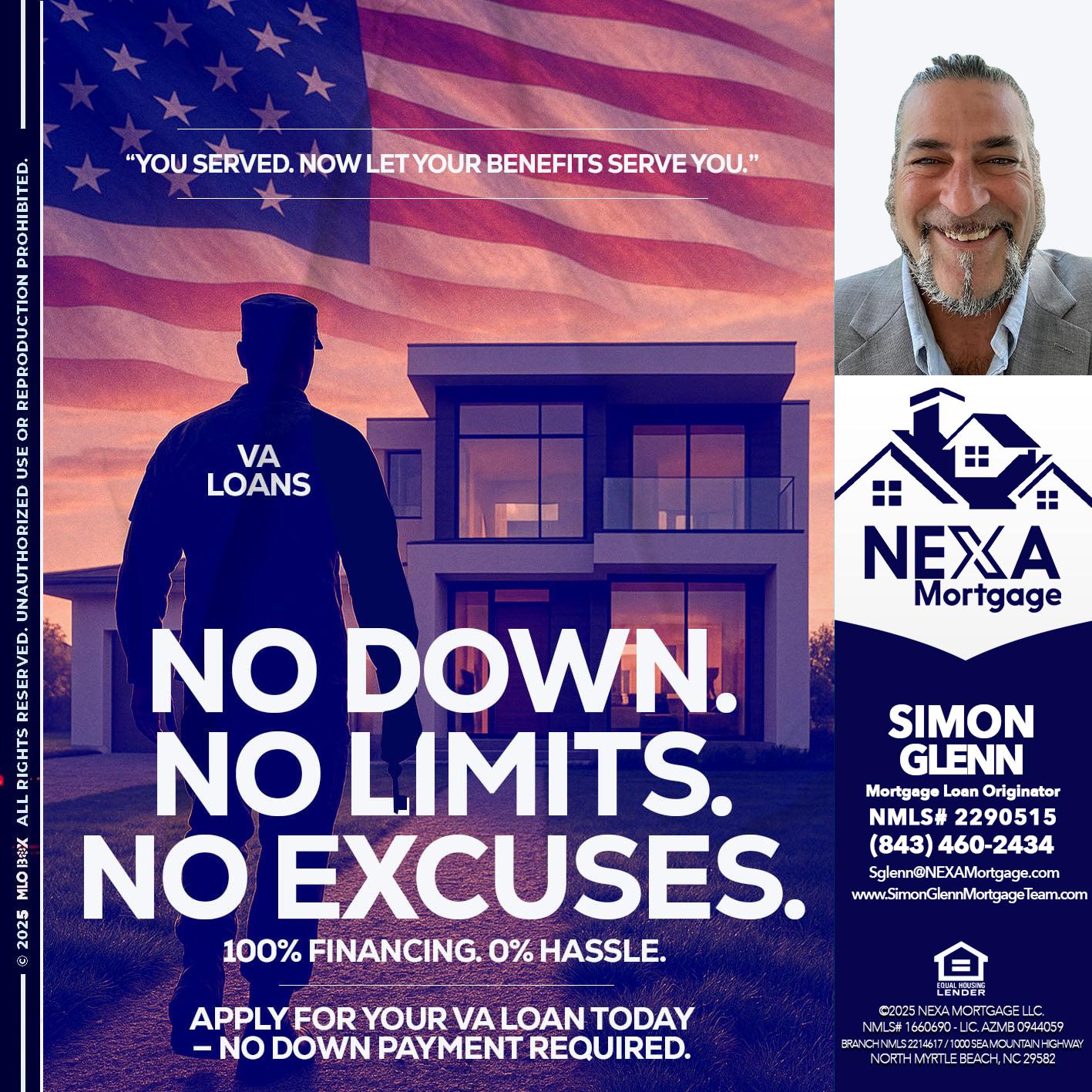 NO DOWN. NO LIMIT. - Simon Glenn -Mortgage Broker Loan Originator