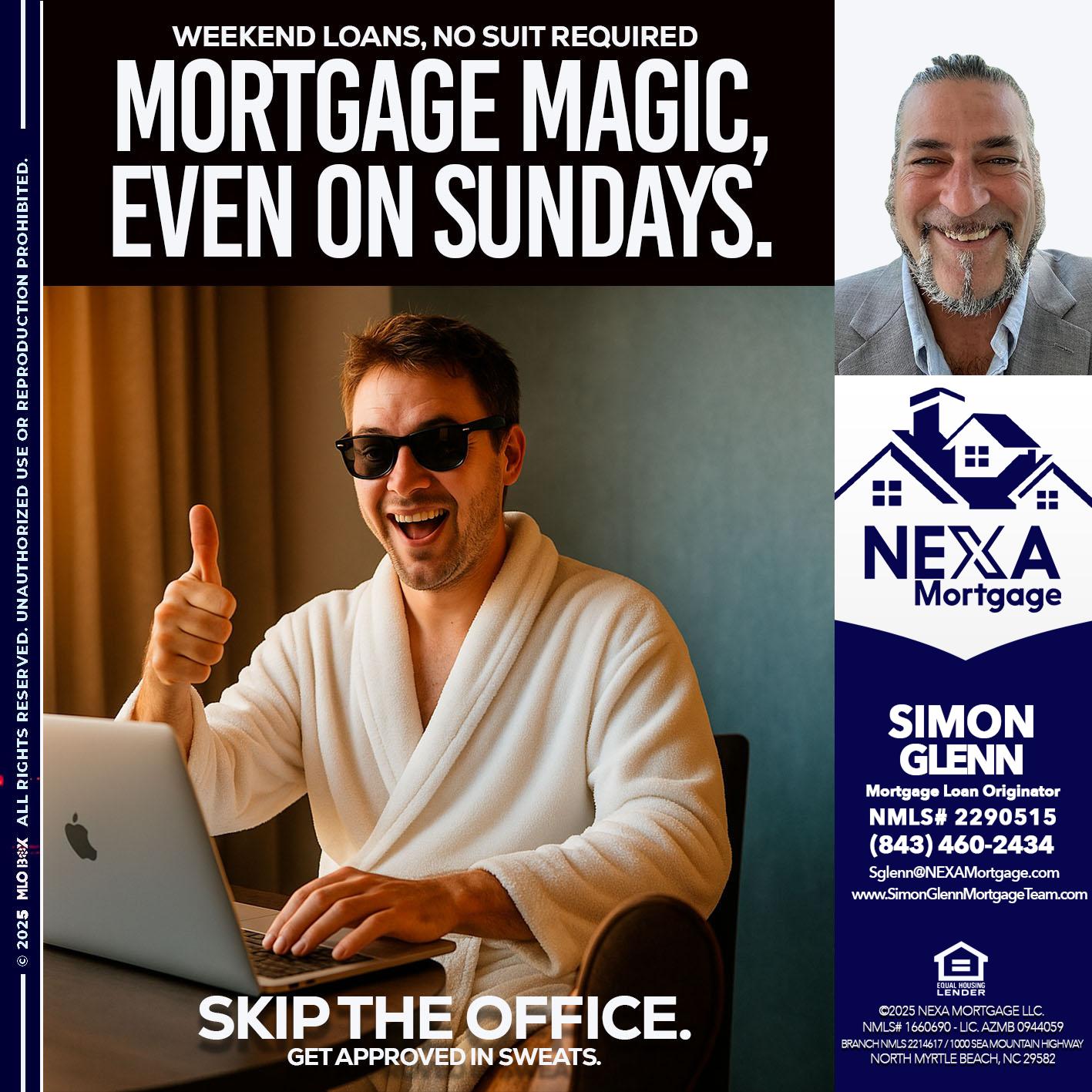 MORTGAGE MAGICS - Simon Glenn -Mortgage Broker Loan Originator