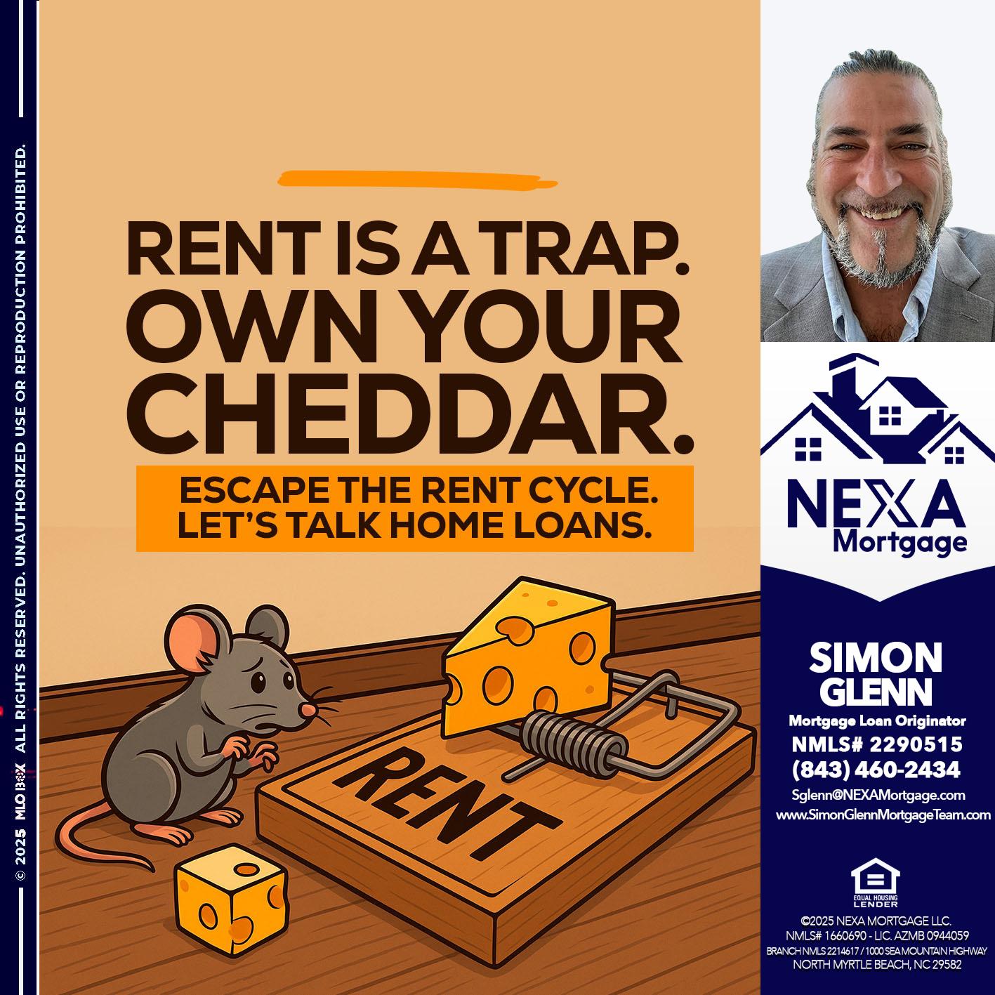 RENT IS TRAP - Simon Glenn -Mortgage Broker Loan Originator