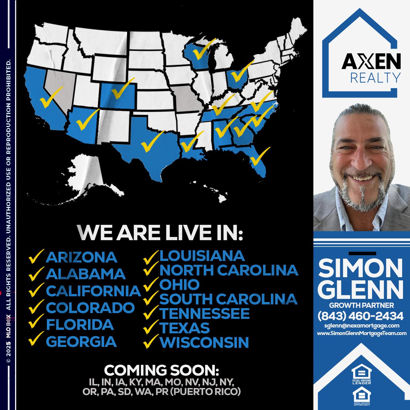 WE ARE LIVE IN: - Simon Glenn -Mortgage Broker Loan Originator