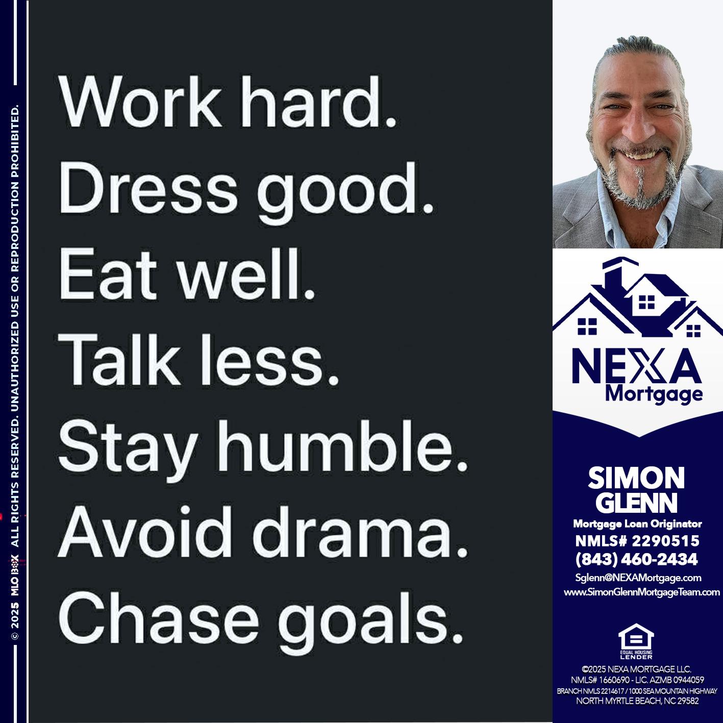 work hard - Simon Glenn -Mortgage Broker Loan Originator