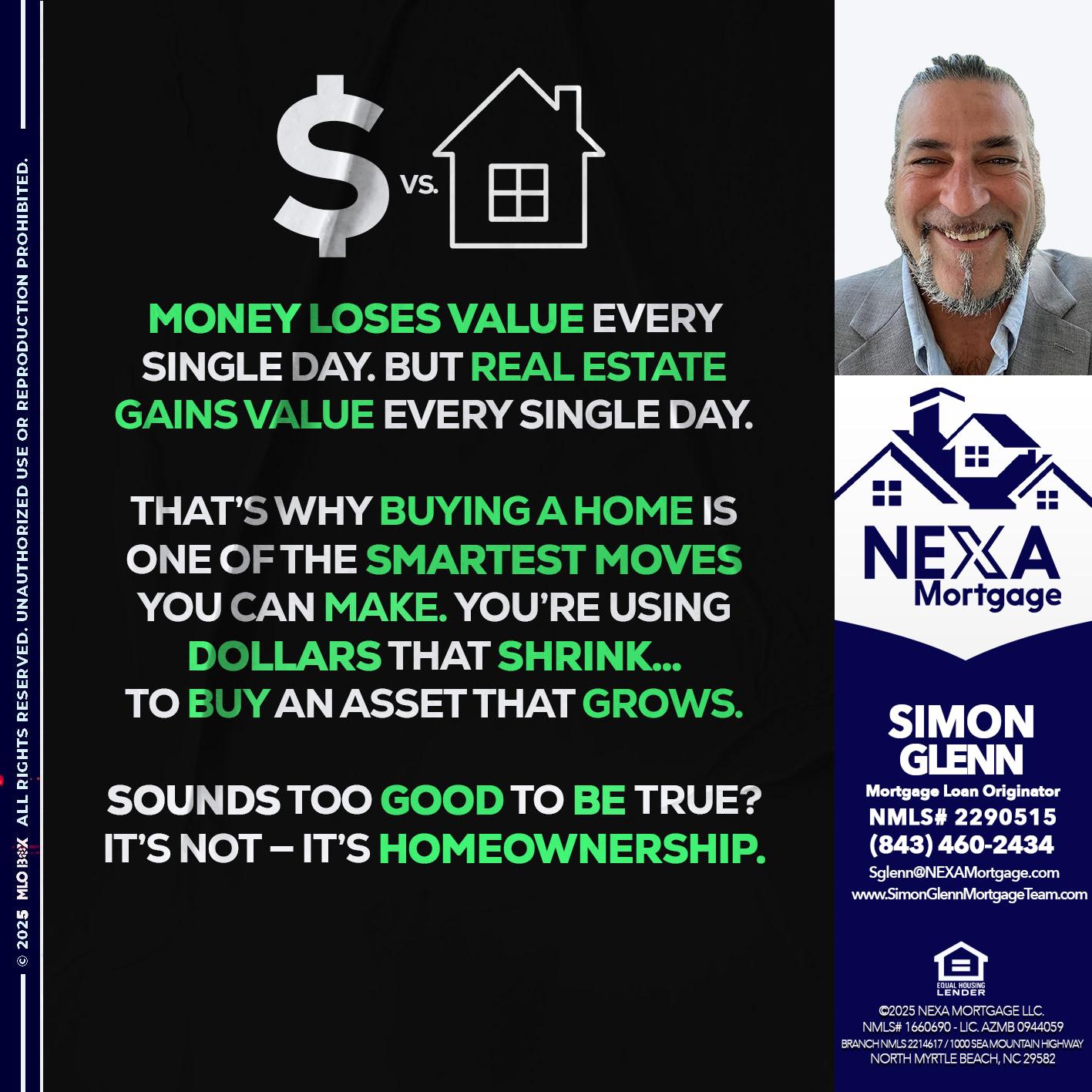MONEY LOSES VALUE - Simon Glenn -Mortgage Broker Loan Originator