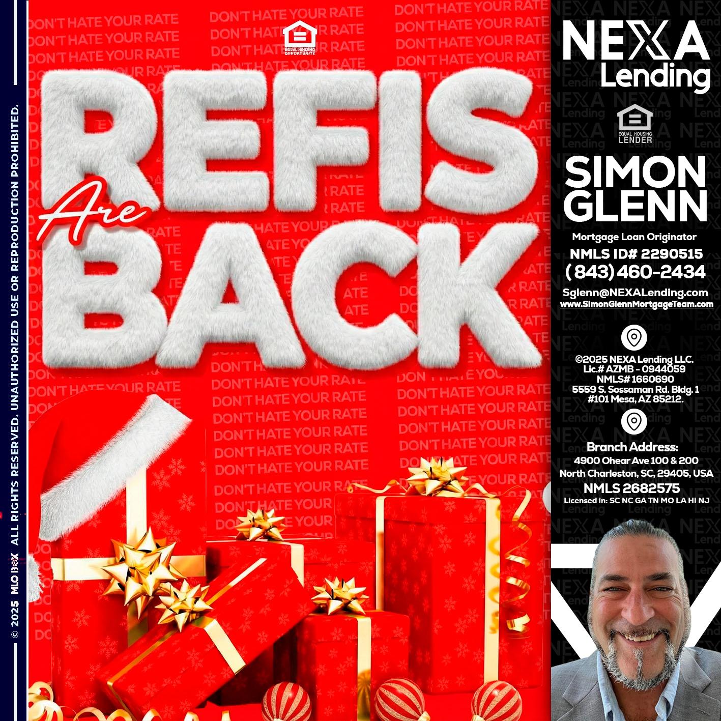 refis are back - Simon Glenn -Mortgage Broker Loan Originator