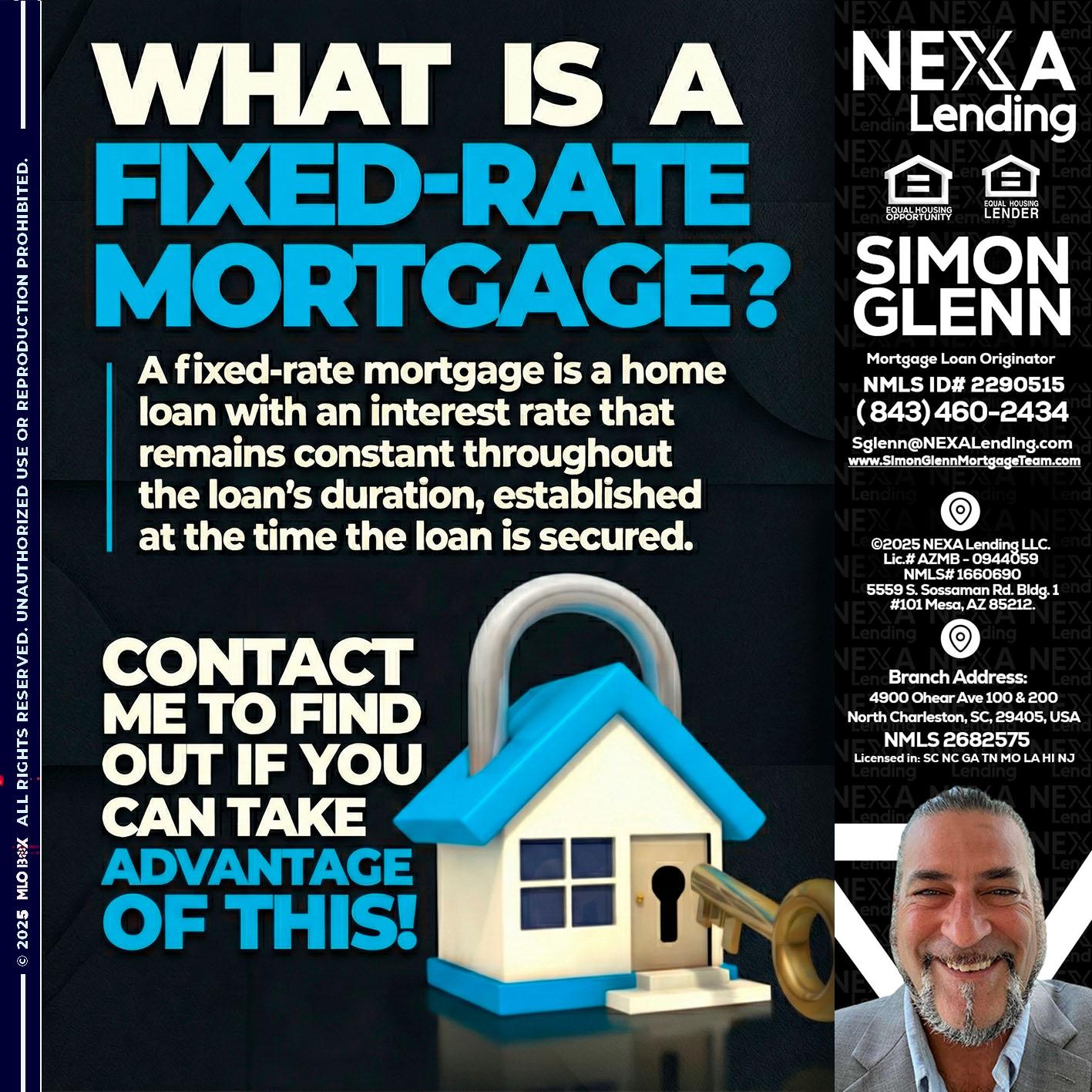 WHAT IS  A FIXED - Simon Glenn -Mortgage Broker Loan Originator