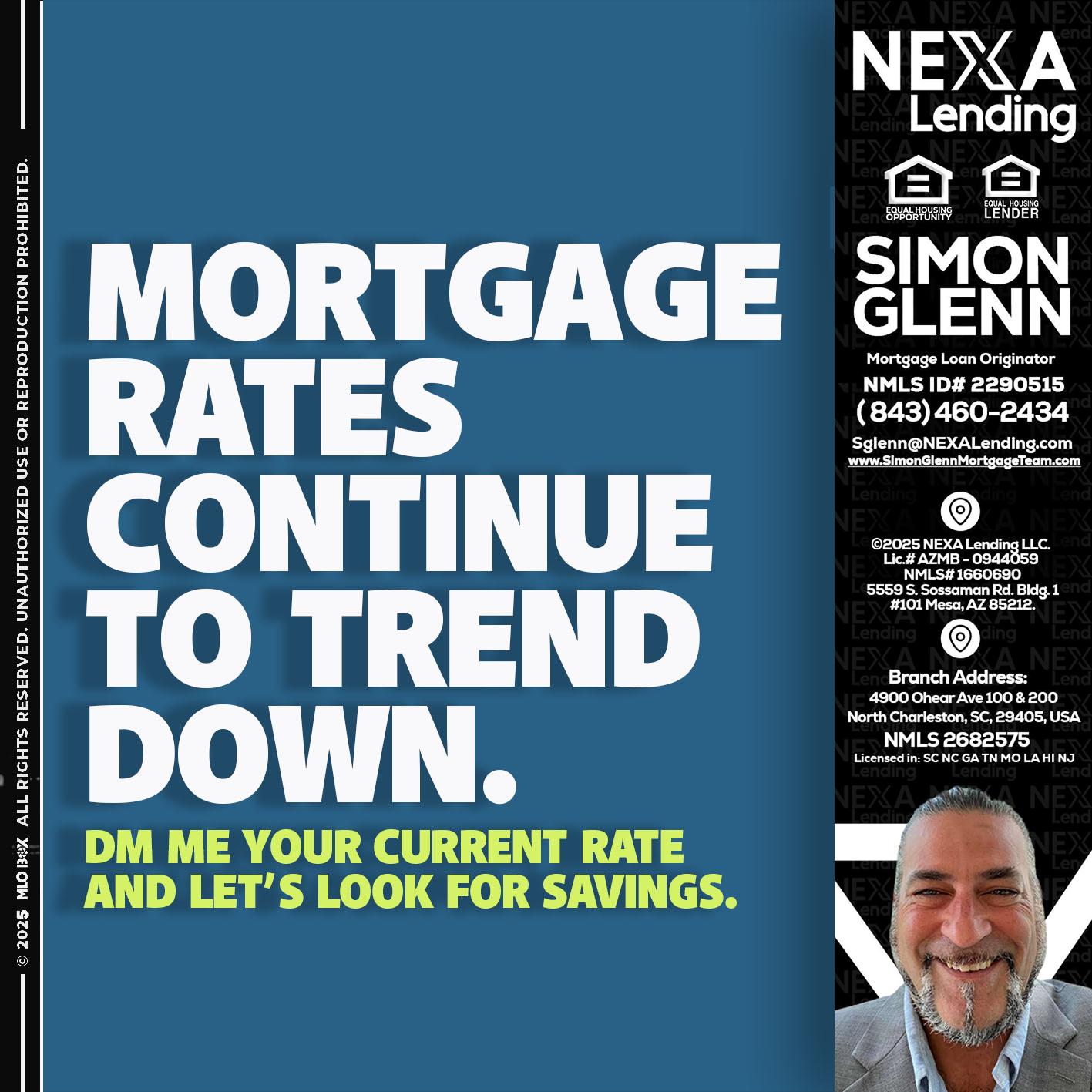 MORTGAGE RATES - Simon Glenn -Mortgage Broker Loan Originator