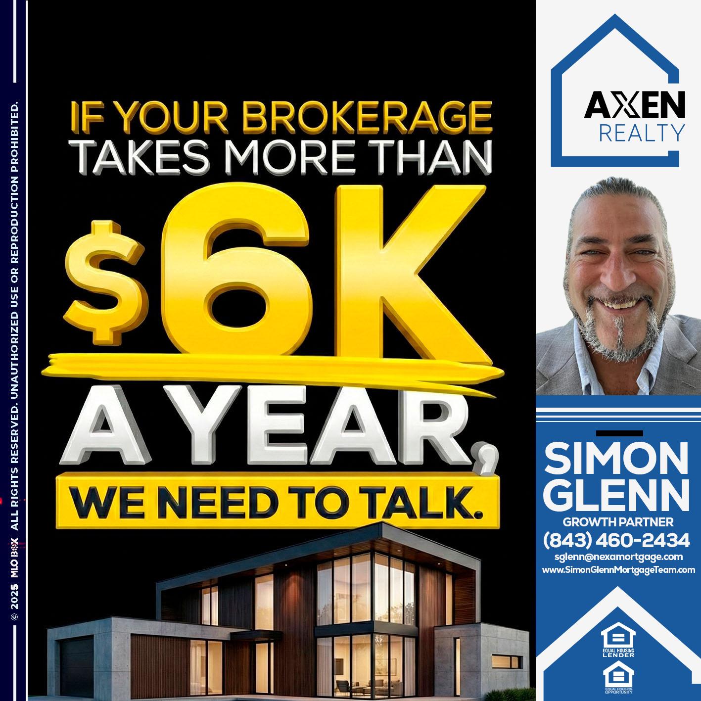6K A YEAR - Simon Glenn -Mortgage Broker Loan Originator