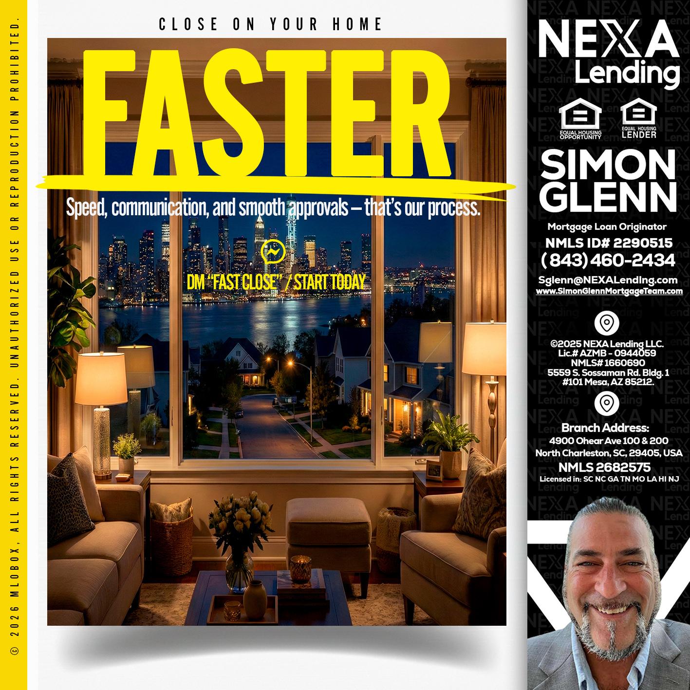 FASTER - Simon Glenn -Mortgage Broker Loan Originator
