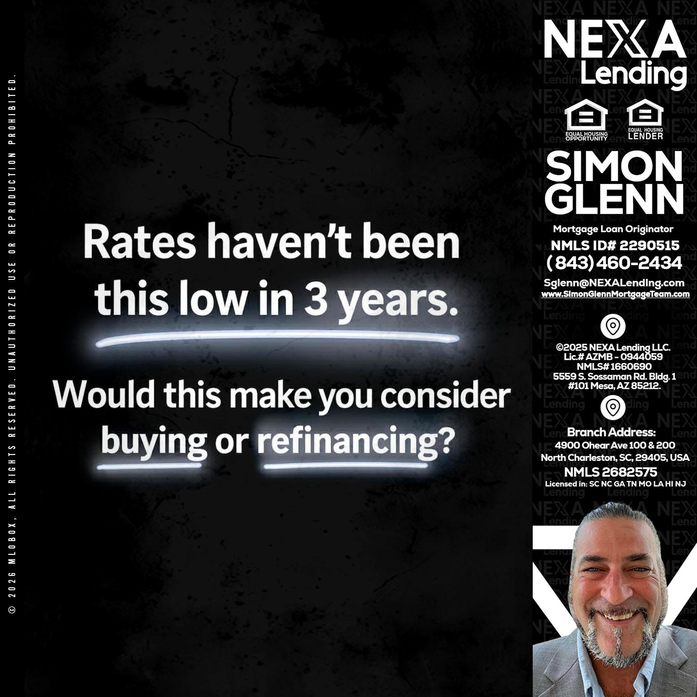 RATES HAVEN'T - Simon Glenn -Mortgage Broker Loan Originator