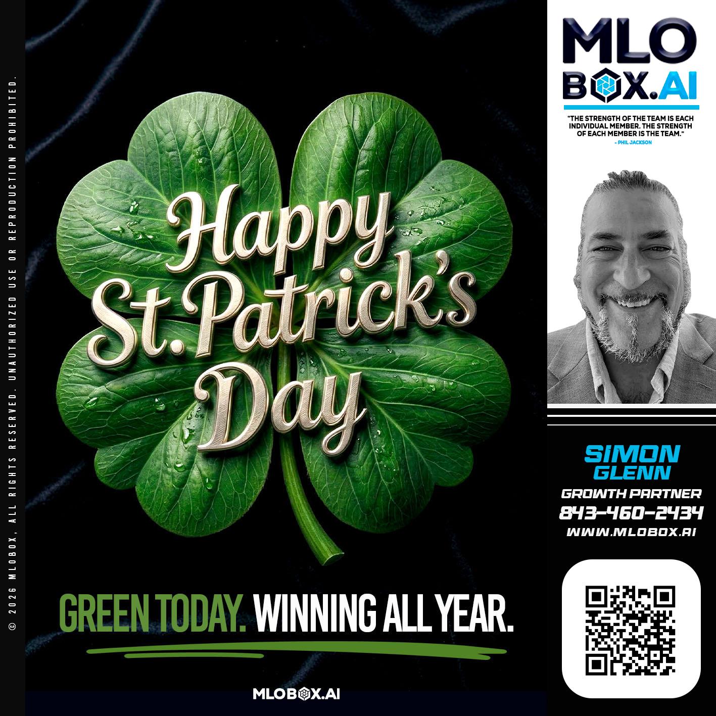 happy st Patricks day - Simon Glenn -Mortgage Broker Loan Originator