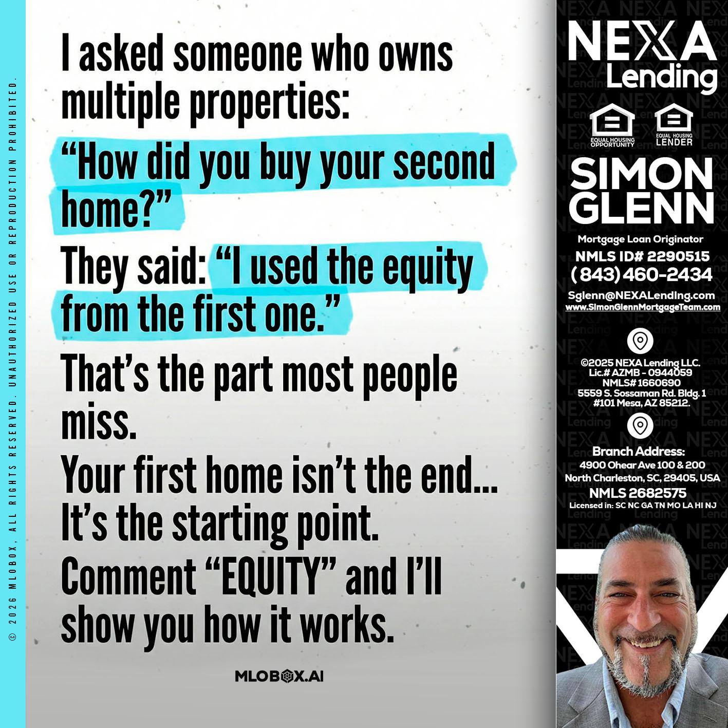I asked someone - Simon Glenn -Mortgage Broker Loan Originator