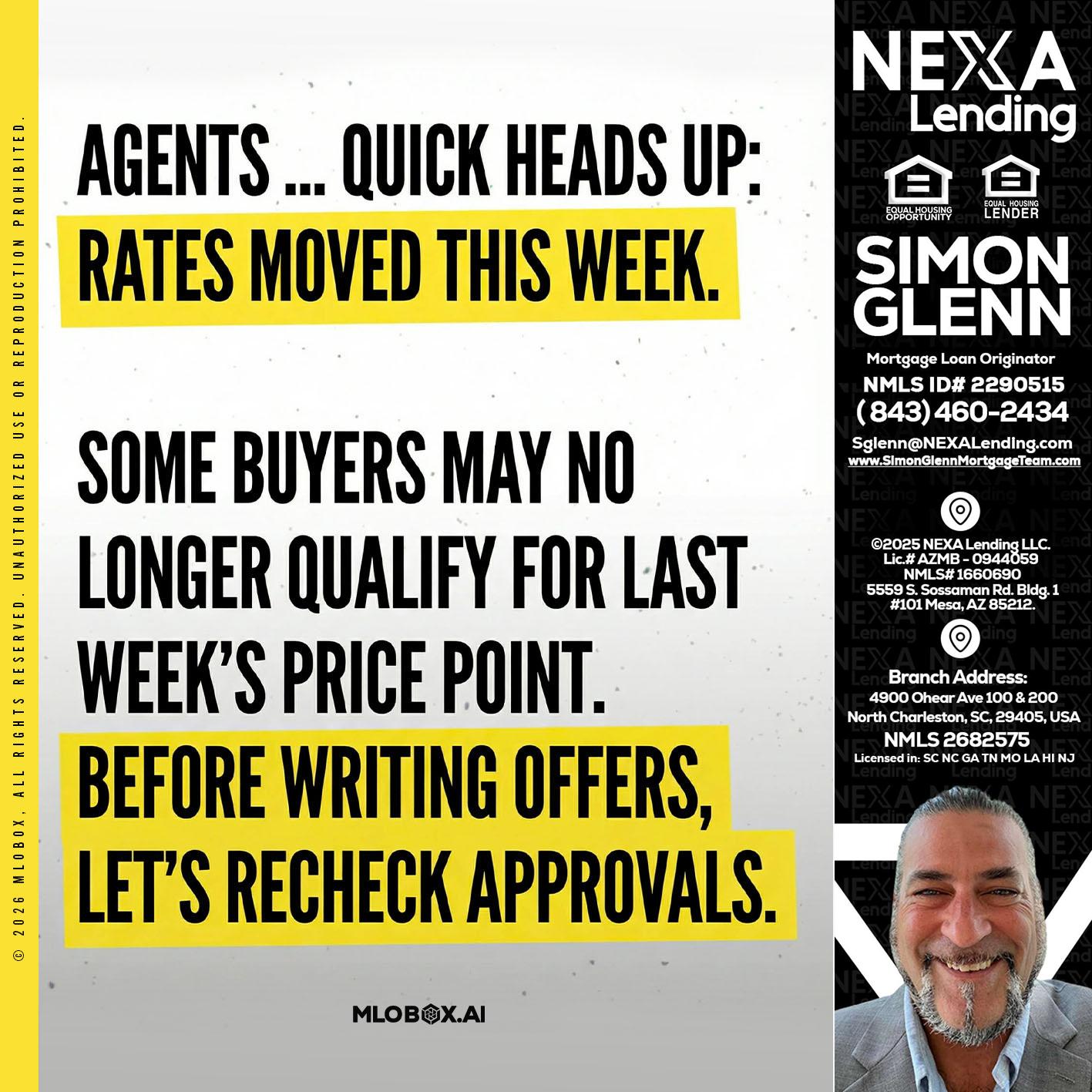agents quick heads up - Simon Glenn -Mortgage Broker Loan Originator