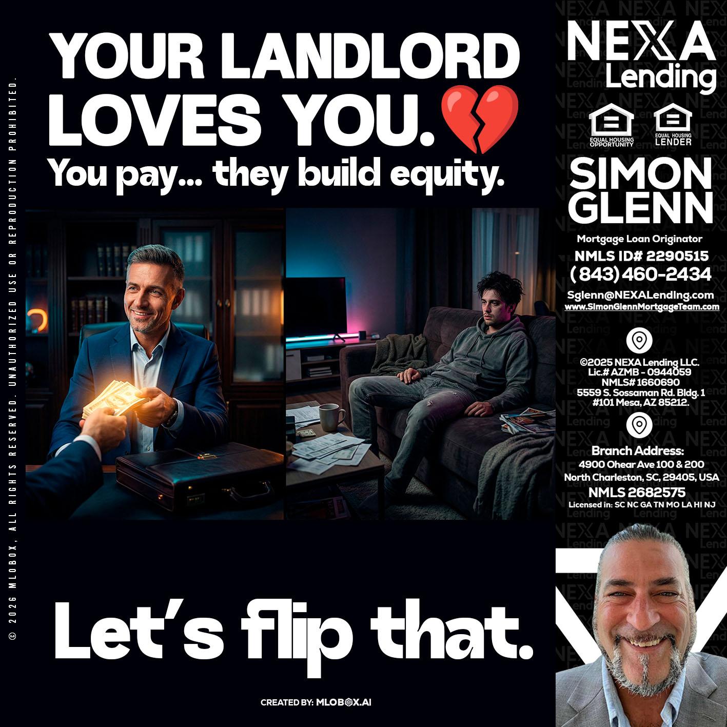 your landlord - Simon Glenn -Mortgage Broker Loan Originator