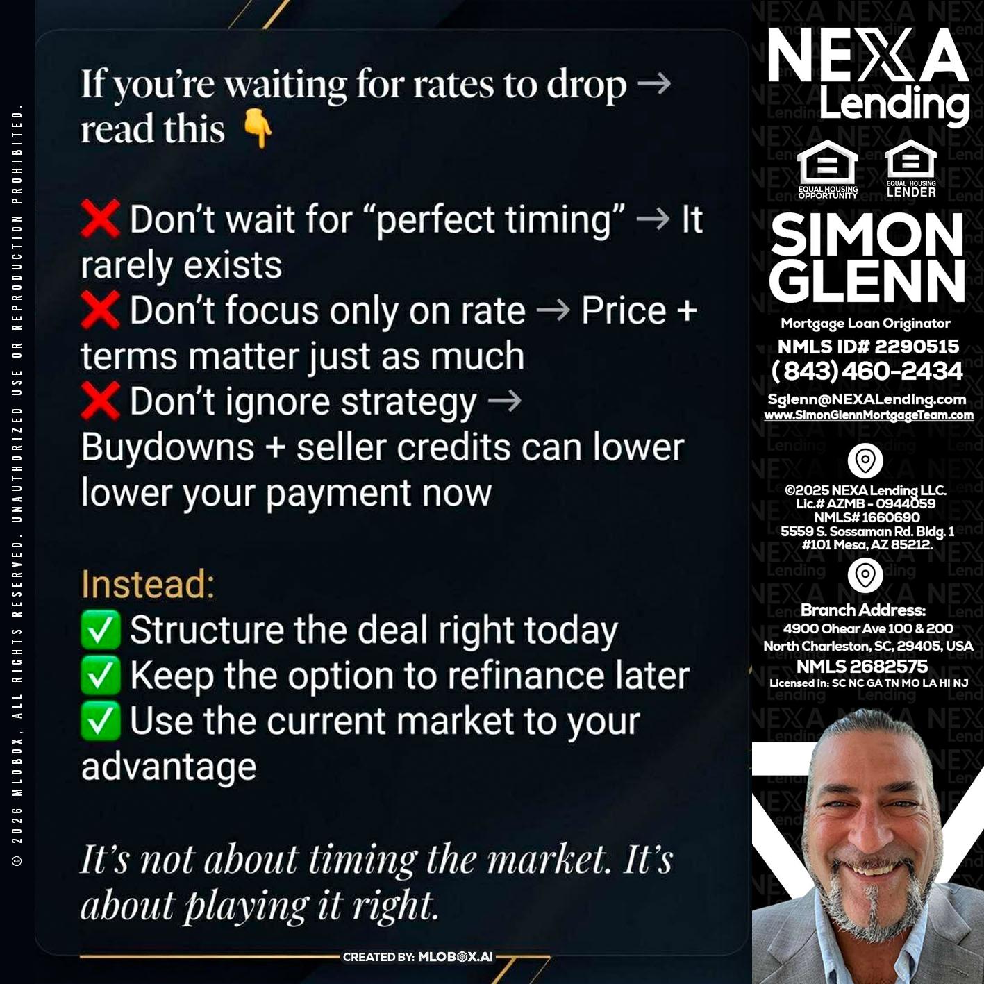 IF YOU ARE - Simon Glenn -Mortgage Broker Loan Originator