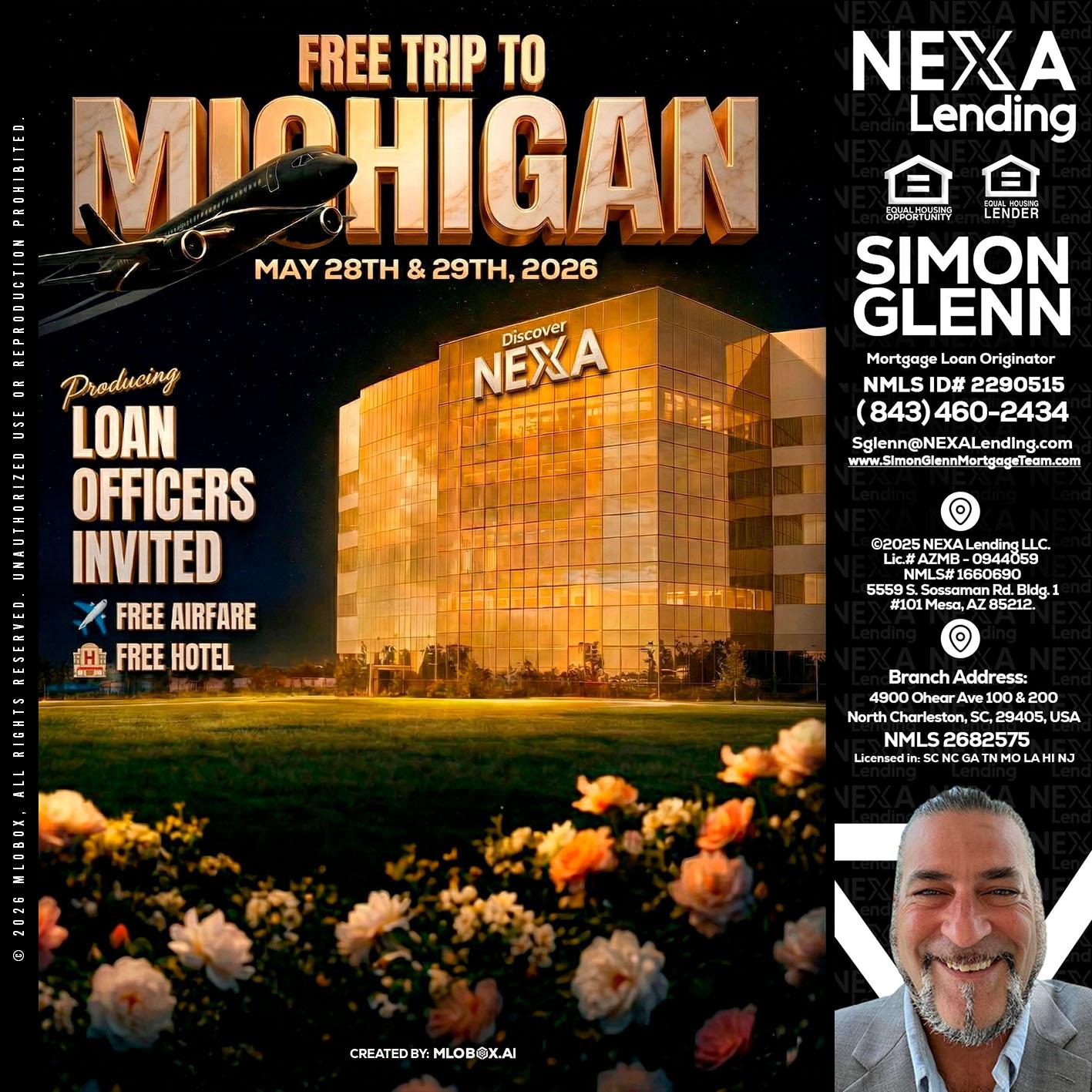 FREE TRIP TO MICHIGAN - Simon Glenn -Mortgage Broker Loan Originator