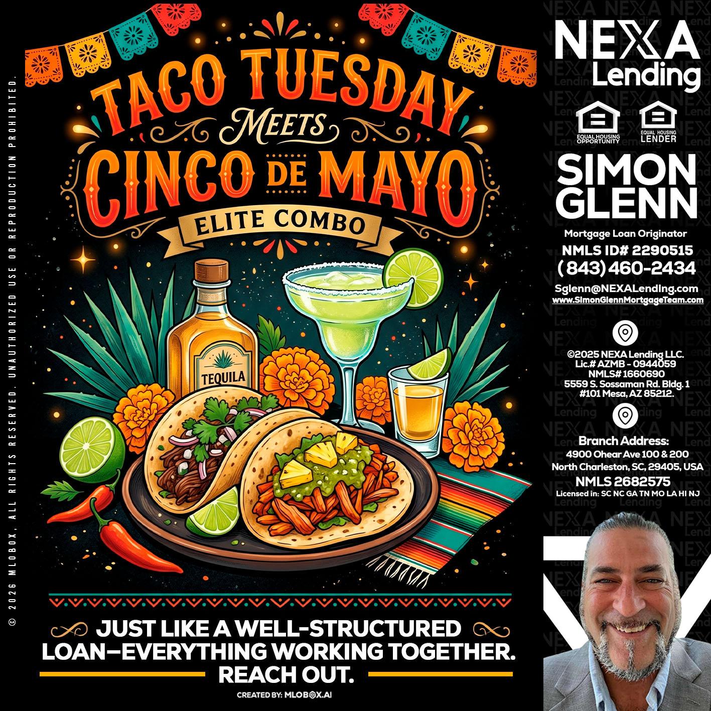 TACO TUESDAY - Simon Glenn -Mortgage Broker Loan Originator