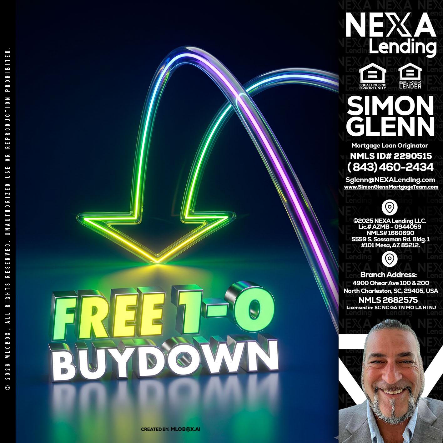 FREE 1-0 BUYDOWN - Simon Glenn -Mortgage Broker Loan Originator