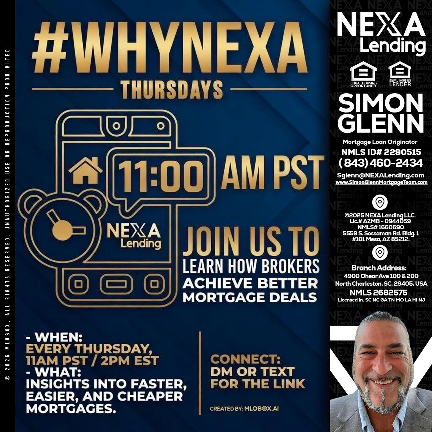 WHY NEXA THURDAYS - Simon Glenn -Mortgage Broker Loan Originator