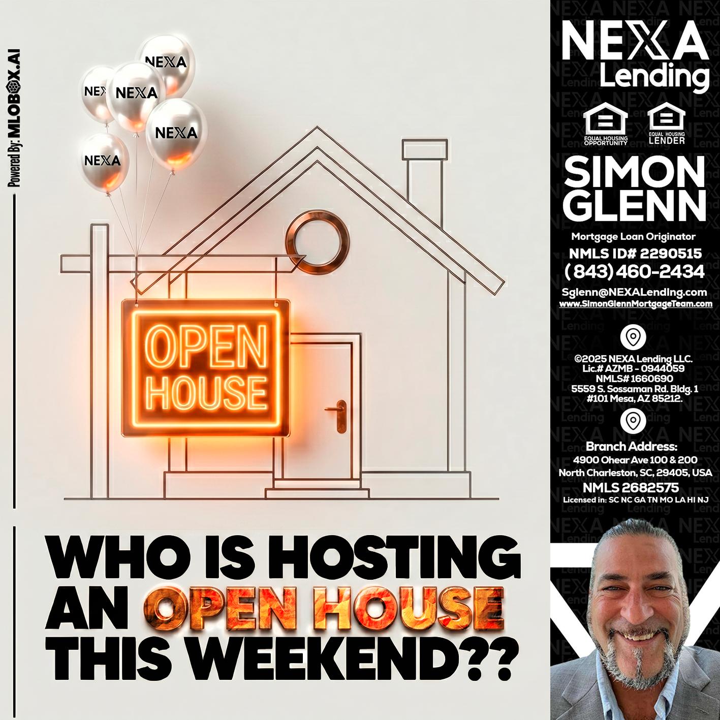 OPEN HOUSES - Simon Glenn -Mortgage Broker Loan Originator