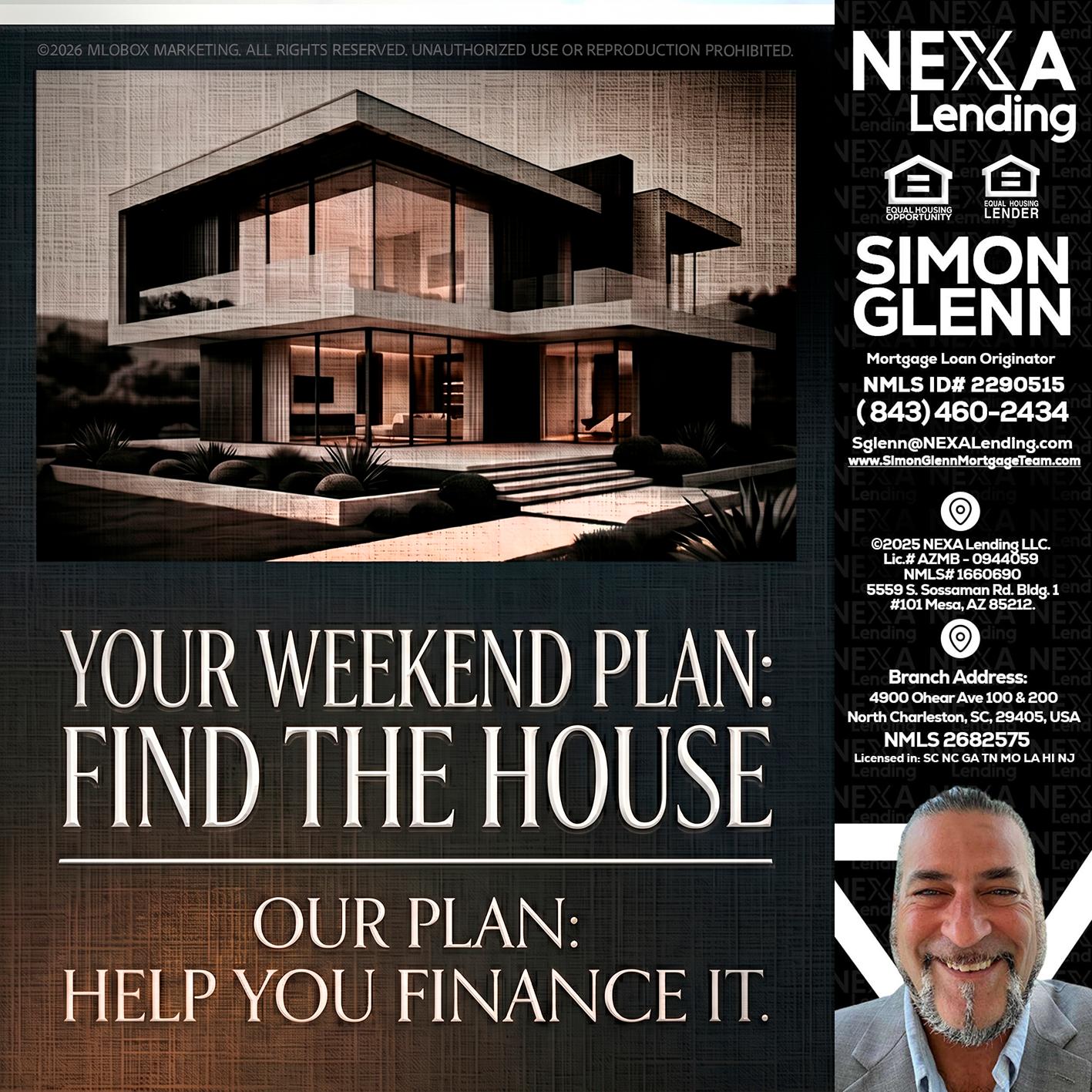 YOUR WEEKEND PLAN - Simon Glenn -Mortgage Broker Loan Originator