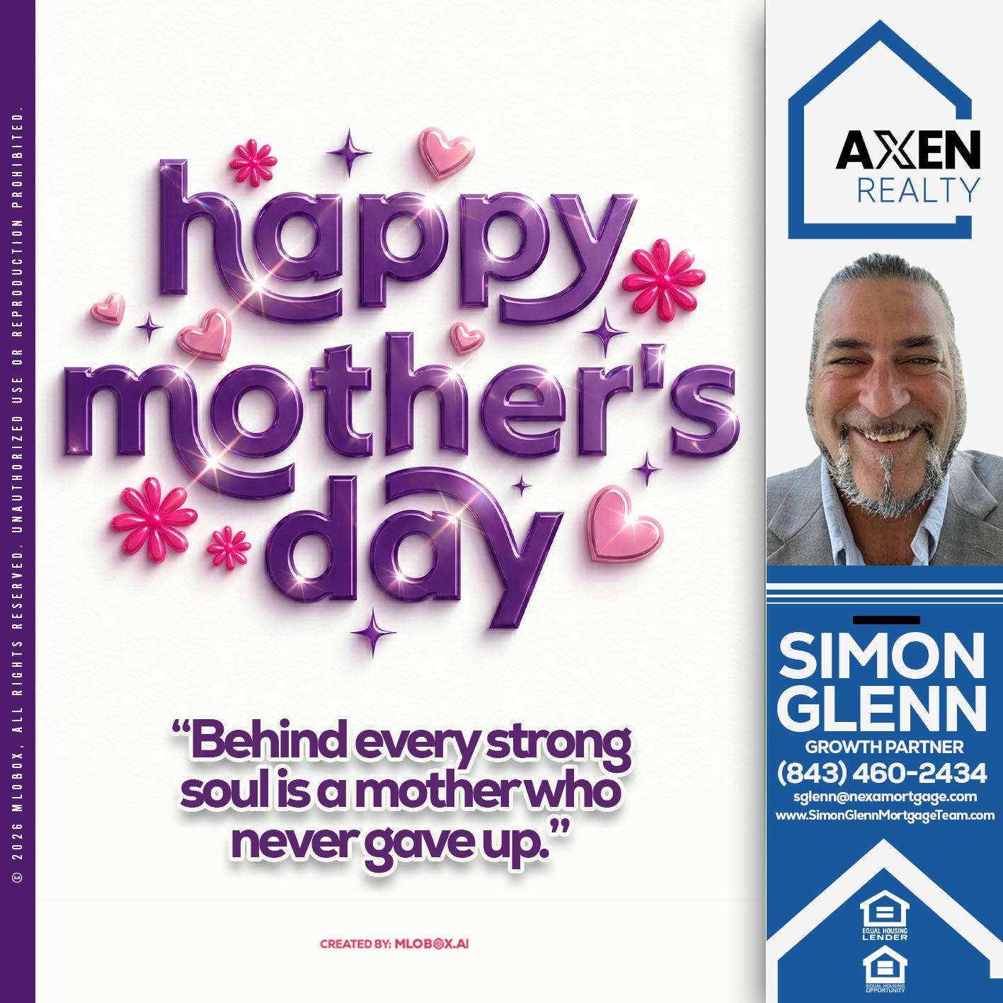 happy mothers day - Simon Glenn -Mortgage Broker Loan Originator