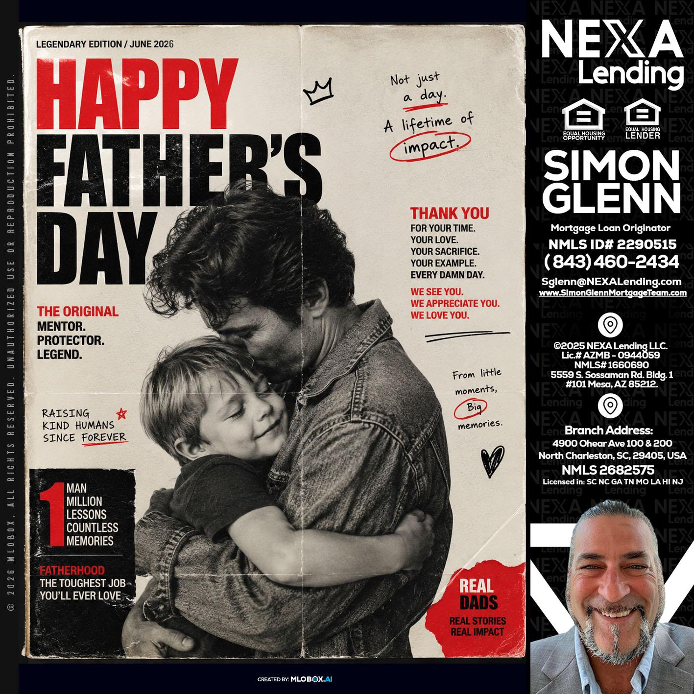 HAPPY FATHERS DAY - Simon Glenn -Mortgage Broker Loan Originator