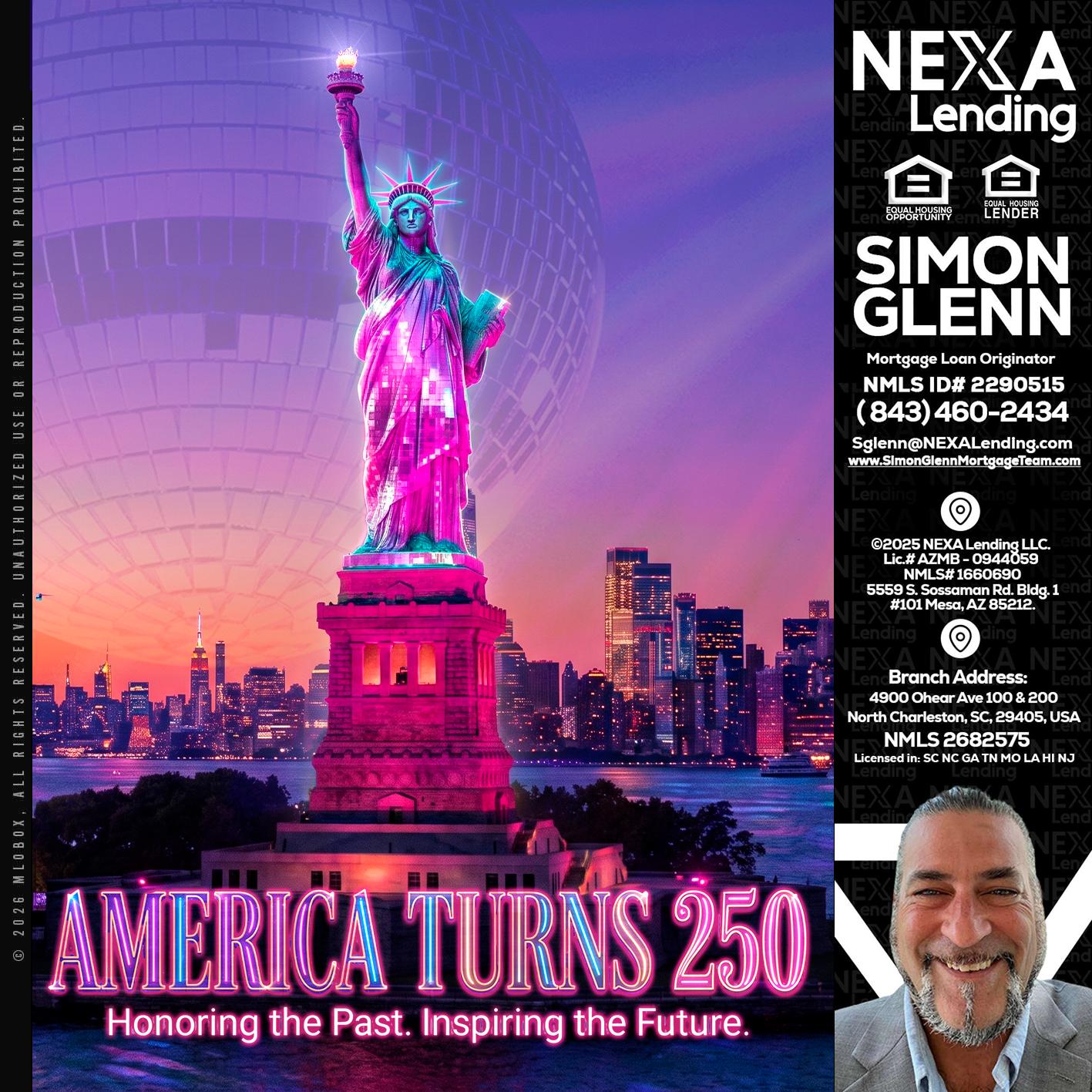 AMERICA TURNS 250 - Simon Glenn -Mortgage Broker Loan Originator