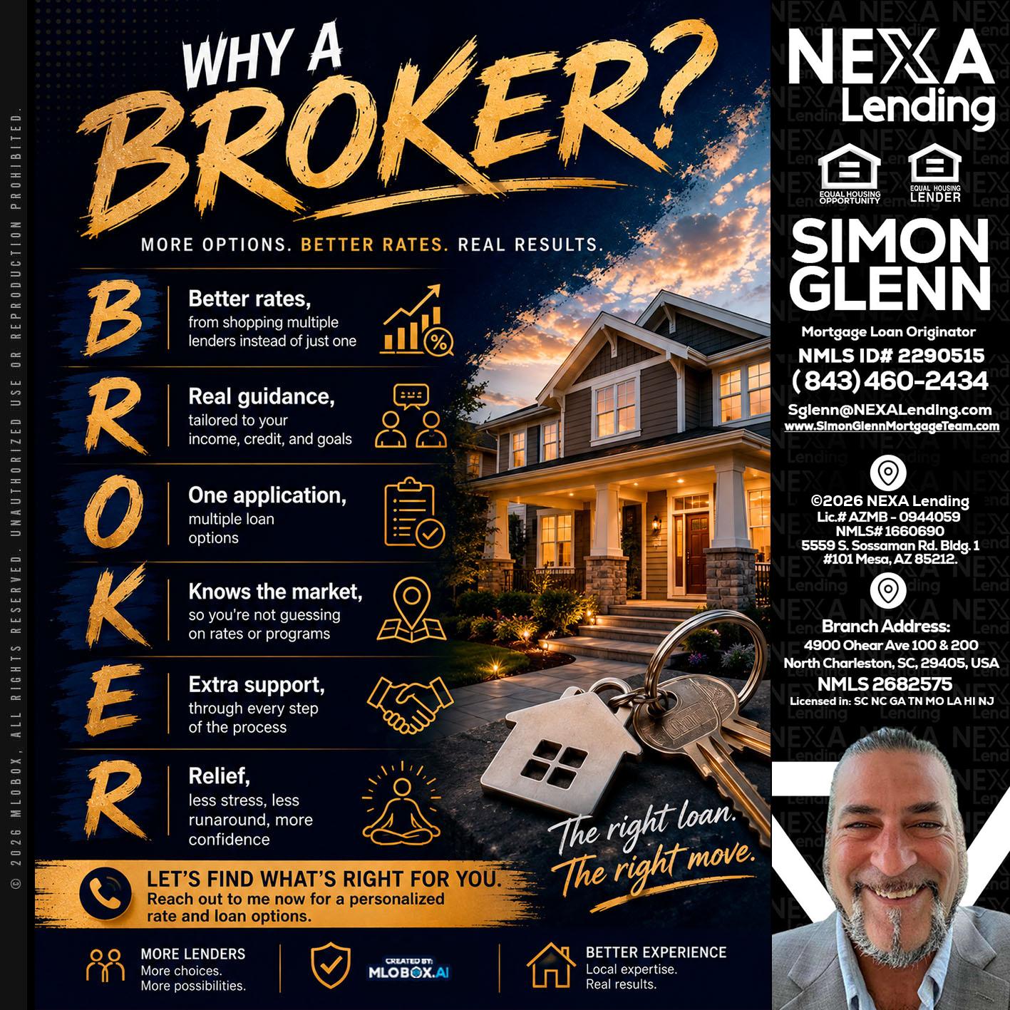 WHY A BROKER? - Simon Glenn -Mortgage Broker Loan Originator
