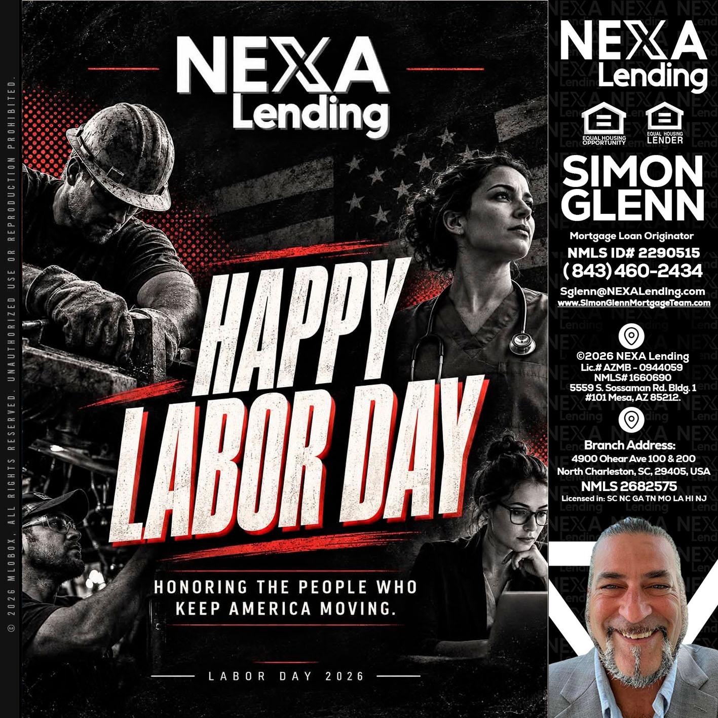 LABOR DAY - Simon Glenn -Mortgage Broker Loan Originator