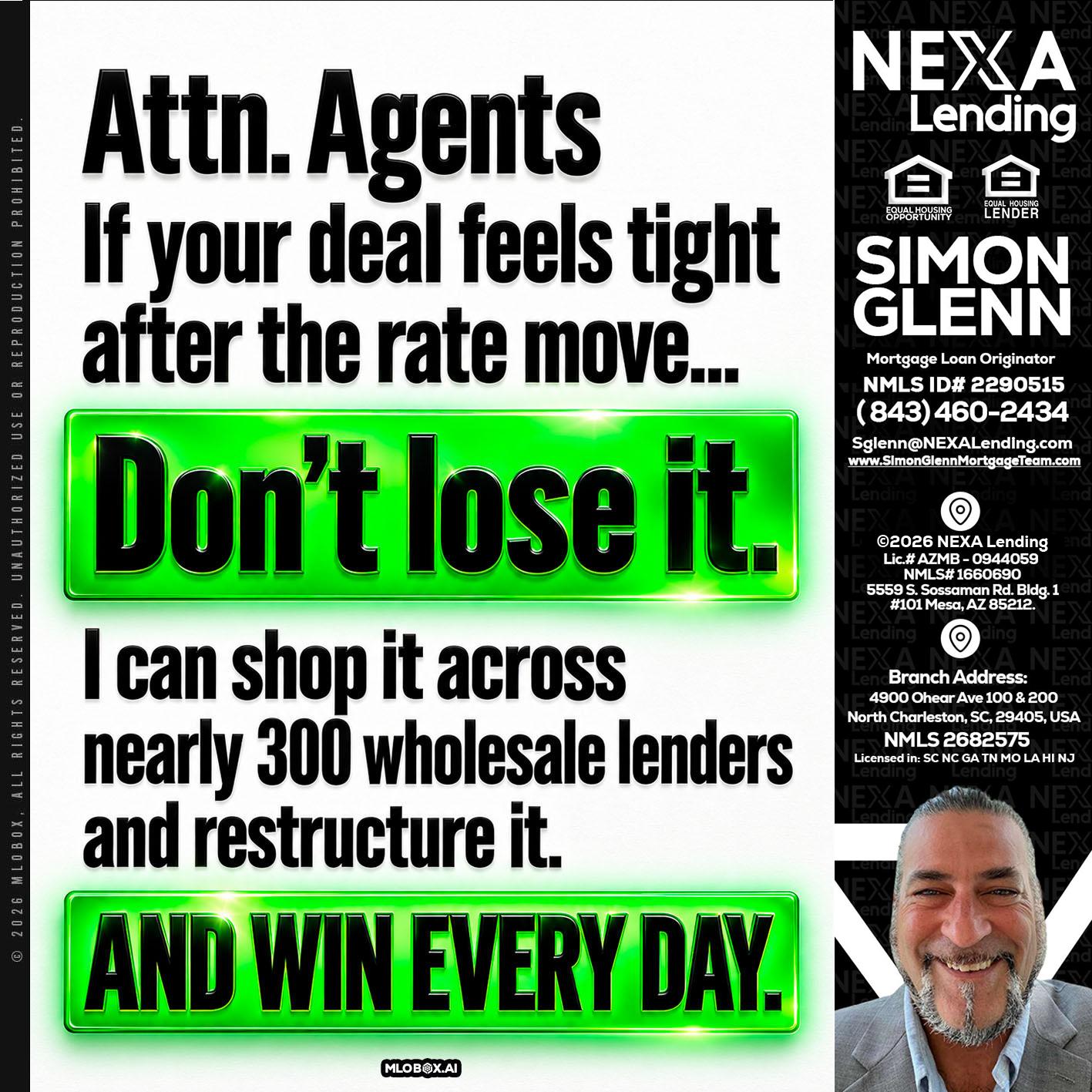 attention agents - Simon Glenn -Mortgage Broker Loan Originator