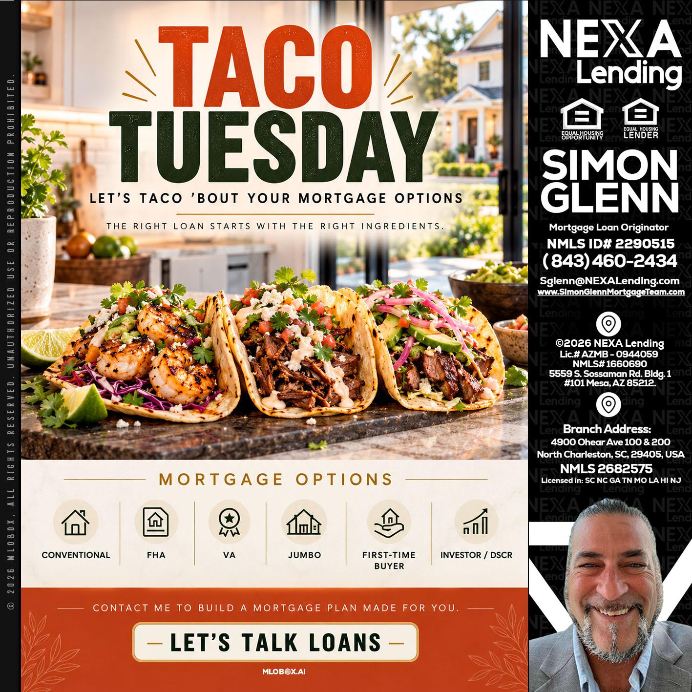 taco Tuesday - Simon Glenn -Mortgage Broker Loan Originator