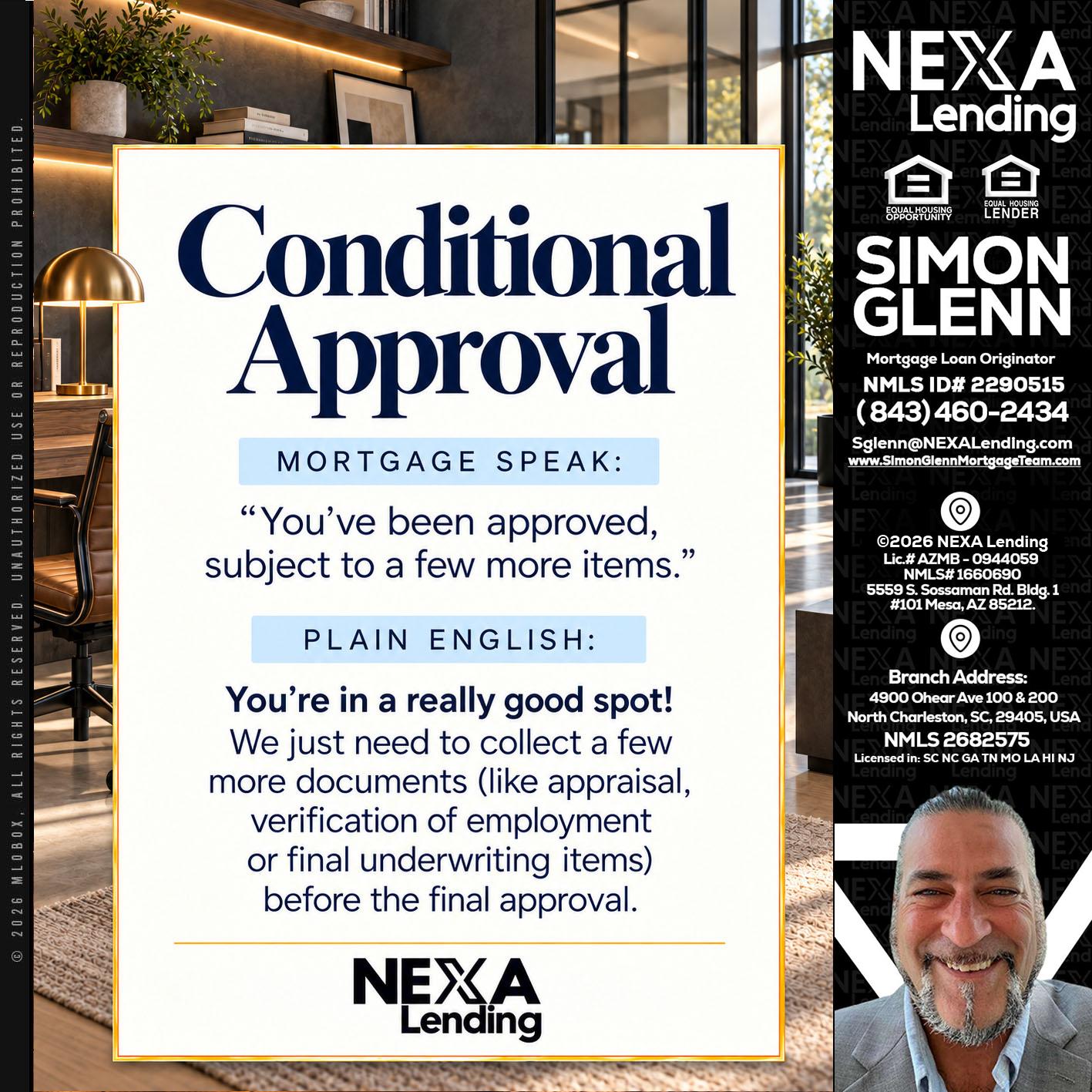 CONDITIONAL APROVAL - Simon Glenn -Mortgage Broker Loan Originator